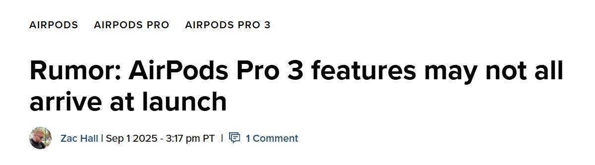 消息人士：AirPods Pro 3实时翻译功能未就绪，或引入体温监测功能
